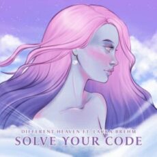 Different Heaven - Solve Your Code (feat. Laura Brehm)