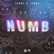 LANNÉ & LUNAX - Numb (Extended Mix)