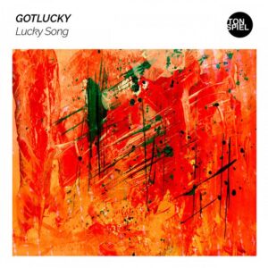 gotlucky - Lucky Song (Extended Mix)
