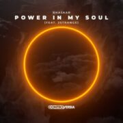 Bhaskar feat. 2STRANGE - Power In My Soul (Extended Mix)