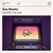 Sea Shanty - Girl With The Leek (Extended Mix)