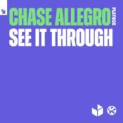 Chase Allegro - See It Through (Extended Mix)