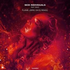 Sick Individuals feat. Ekko - Flame (Zero Days Remix)