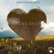 Dirty Sound Boys - Heart Beat