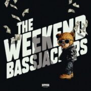 Bassjackers - The Weekend (Extended Mix)
