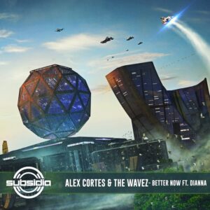 The Wavez & Alex Cortes - Better Now (feat. Dianna)