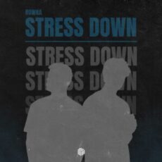 ROWKA - Stress Down (Extended Mix)