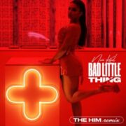 Noa Kirel - Bad Little Thing (The Him Remix)