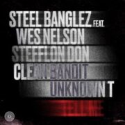 Steel Banglez - Tell Me (feat. Clean Bandit, Wes Nelson, Stefflon Don & Unknown T)