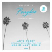 Ante Perry feat. Fynn - Mitsubishi Buschmann (Maxim Lany Remix)