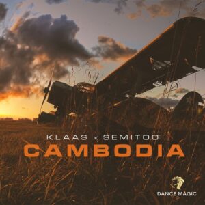 Klaas x Semitoo - Cambodia (Extended Mix)