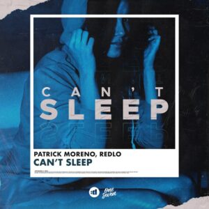 Patrick Moreno, Redlo - Can't Sleep (Extended Mix)