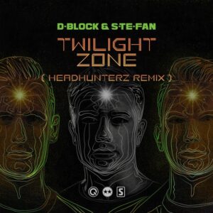 D-Block & S-te-fan - Twilight Zone (Headhunterz Remix)