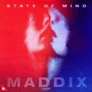 Maddix - State Of Mind