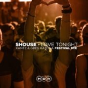 SHouse - Love Tonight (XanTz & Greg Katona Extended Festival Mix)