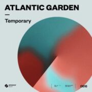 Atlantic Garden - Temporary (Extended Mix)