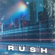 Morgan Phillips - Rush (Extended Mix)