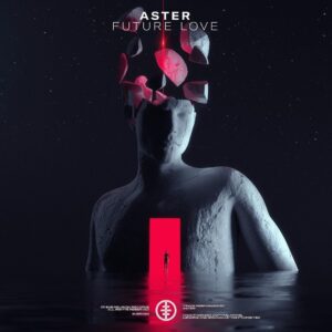 Aster - Future Love