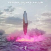 Chester Young & Kazden - Real Life