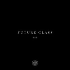 Future Class - 303 (Extended Mix)