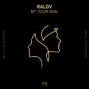 Ralov - By Your Side (Extended Mix)