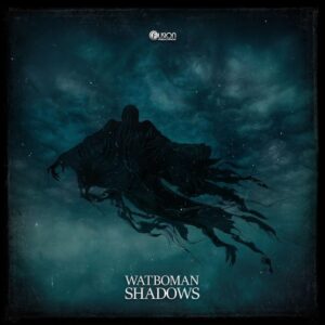 Watboman - Shadows (Extended Version)