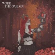 Wodd - The Garden EP