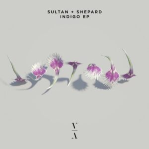 Sultan + Shepard - Indigo EP