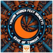 Yohann Warren - Edge Of Tonight (feat. Brunetti)