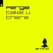 Fergie - Take U There (Extended Mix)