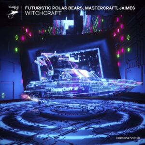 Futuristic Polar Bears, Mastercraft, Jaimes - Witchcraft