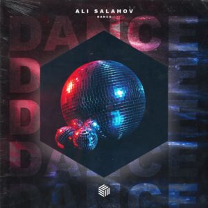 Ali Salahov - Dance (Extended Mix)