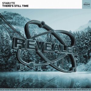 STARLYTE - There's Still Time (Extended Mix)