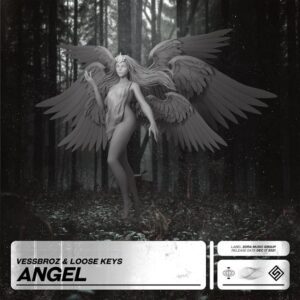 Vessbroz & Loose - Keys Angel