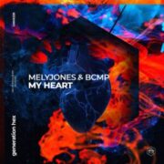 MelyJones & BCMP - My Heart (Extended Mix)