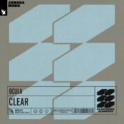 OCULA - Clear (Extended Mix)