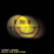 Corey James - Back For Nothing (Extended Mix)