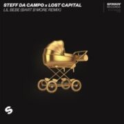 Steff da Campo x Lost Capital - LIL BEBE (Extended Mix)