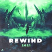 Lacuna & Axol - Rewind 2021