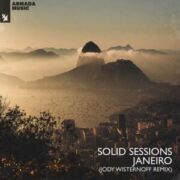 Solid Sessions - Janeiro (Jody Wisternoff Extended Remix)