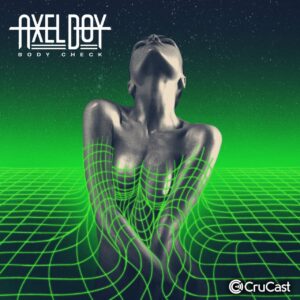 Axel Boy - Body Check