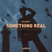 Nu Aspect - Something Real (Extended Mix)