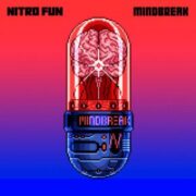 Nitro Fun - Mindbreak