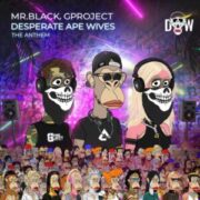 MR.BLACK & Gproject - Desperate Ape Wives Anthem