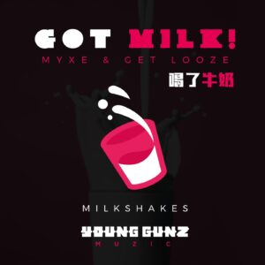 MYXE & Get Looze - Got Milk! (Futuristic Polar Bears Remix)