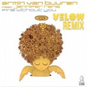 Armin van Buuren - Fine Without You (Yelow Remix)