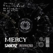 SaberZ x Restricted - Mercy