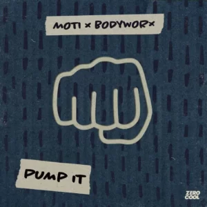 MOTi x BODYWORX - Pump It (Extended Mix)