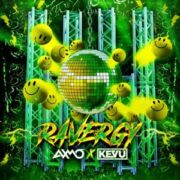 AXMO x KEVU - Ravergy (Extended Mix)