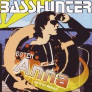 Basshunter - Boten Anna (STVW Festival Edit)